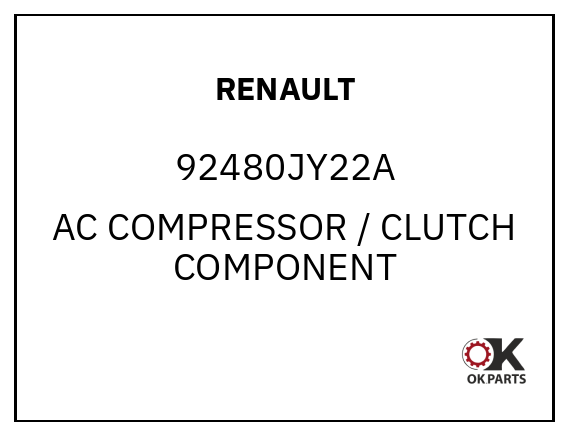 RENAULT 92480JY22A AC COMPRESSOR / CLUTCH COMPONENT