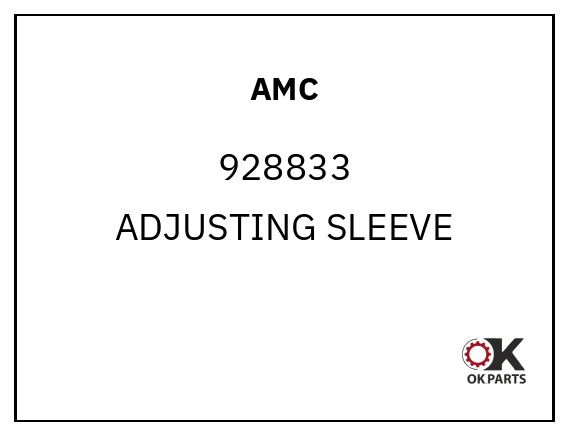 AMC 928833 ADJUSTING SLEEVE
