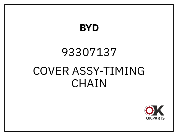 BYD 93307137 COVER ASSY-TIMING CHAIN