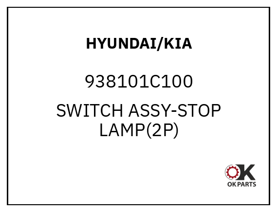 HYUNDAI/KIA 938101C100 SWITCH ASSY-STOP LAMP(2P)