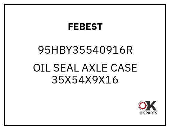 FEBEST 95HBY35540916R OIL SEAL AXLE CASE 35X54X9X16