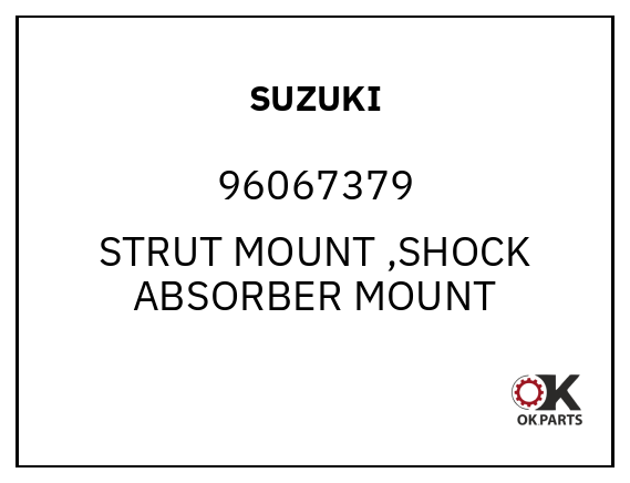 SUZUKI 96067379 STRUT MOUNT ,SHOCK ABSORBER MOUNT