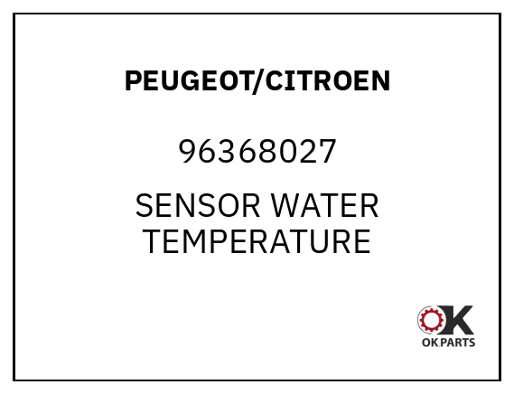 PEUGEOT/CITROEN 96368027 SENSOR WATER TEMPERATURE