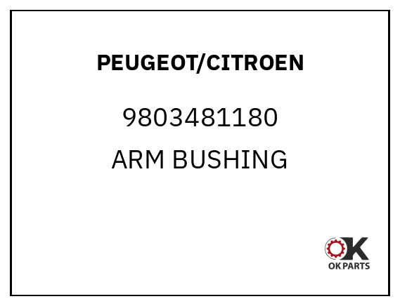 PEUGEOT/CITROEN 9803481180 ARM BUSHING