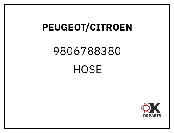 PEUGEOT/CITROEN 9806788380 HOSE
