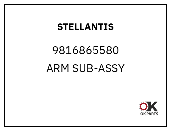 STELLANTIS 9816865580 ARM SUB-ASSY