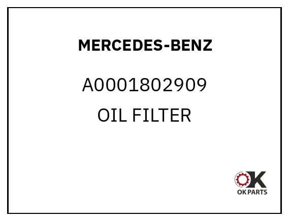 MERCEDES-BENZ A0001802909 OIL FILTER