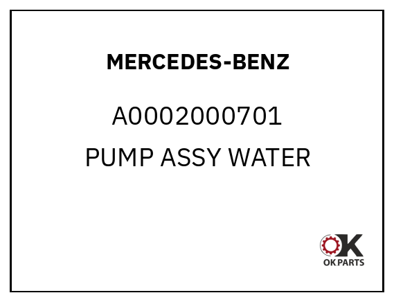 MERCEDES-BENZ A0002000701 PUMP ASSY WATER