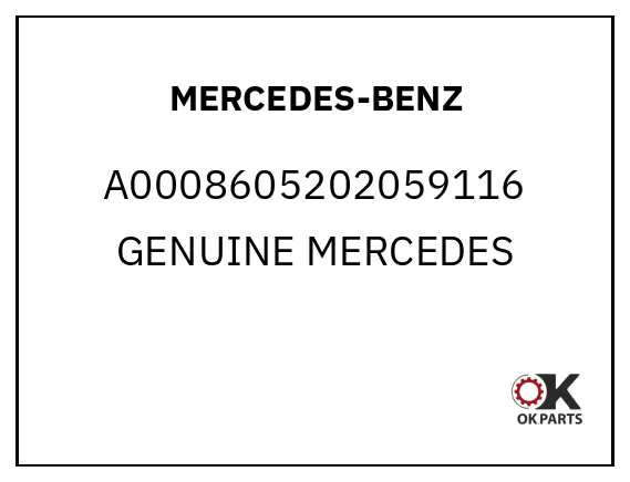 MERCEDES-BENZ A0008605202059116 GENUINE MERCEDES