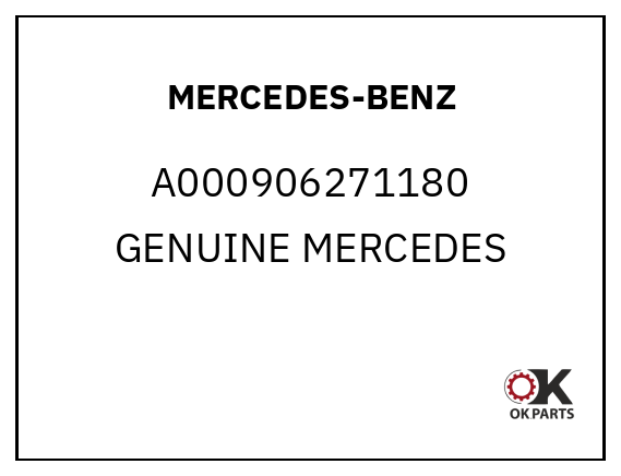 MERCEDES-BENZ A000906271180 GENUINE MERCEDES