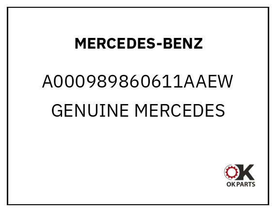 MERCEDES-BENZ A000989860611AAEW GENUINE MERCEDES