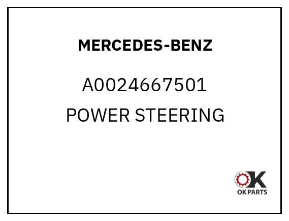 MERCEDES-BENZ A0024667501 POWER STEERING