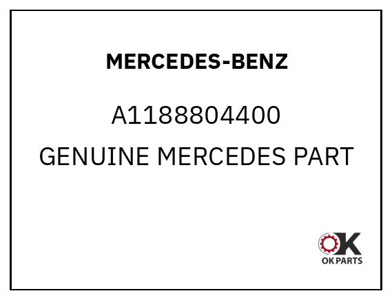 MERCEDES-BENZ A1188804400 GENUINE MERCEDES PART