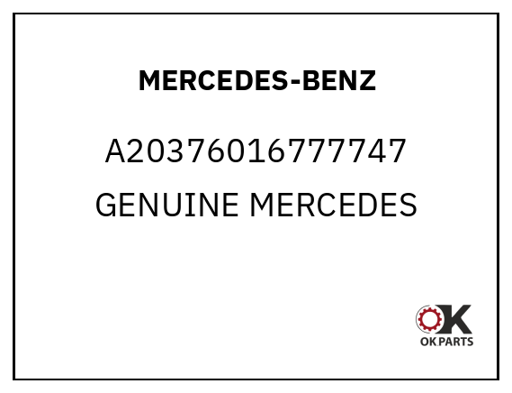 MERCEDES-BENZ A20376016777747 GENUINE MERCEDES