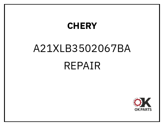 CHERY A21XLB3502067BA REPAIR