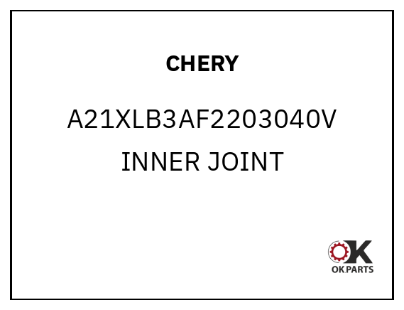 CHERY A21XLB3AF2203040V INNER JOINT