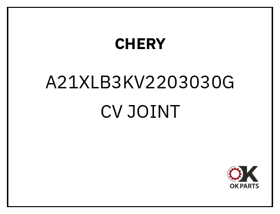 CHERY A21XLB3KV2203030G CV JOINT