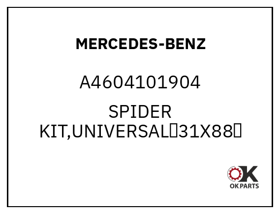 MERCEDES-BENZ A4604101904 SPIDER KIT,UNIVERSAL（31X88）