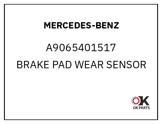 MERCEDES-BENZ A9065401517 BRAKE PAD WEAR SENSOR