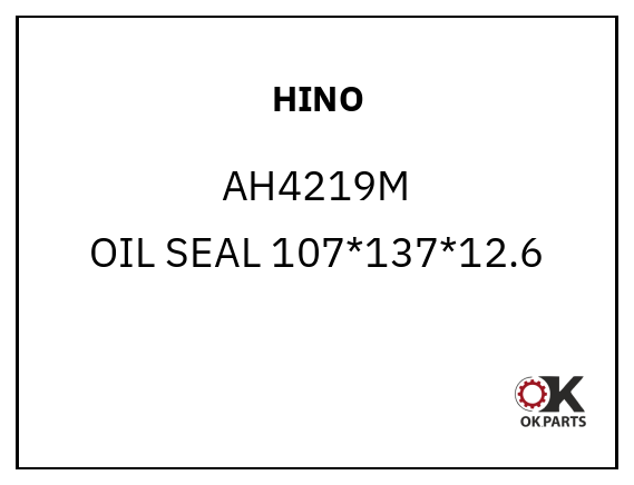 HINO AH4219M OIL SEAL 107*137*12.6