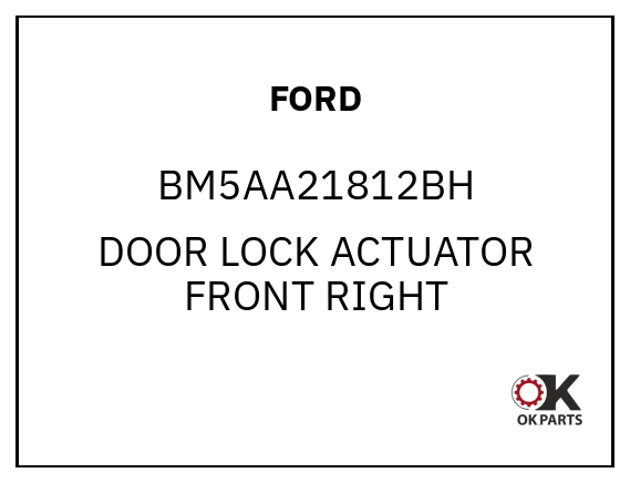 FORD BM5AA21812BH DOOR LOCK ACTUATOR FRONT RIGHT