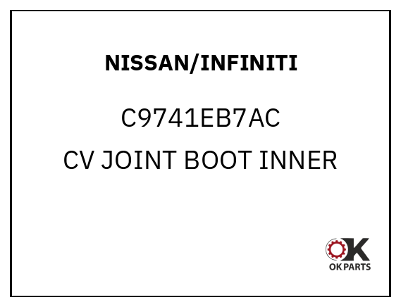 NISSAN/INFINITI C9741EB7AC CV JOINT BOOT INNER