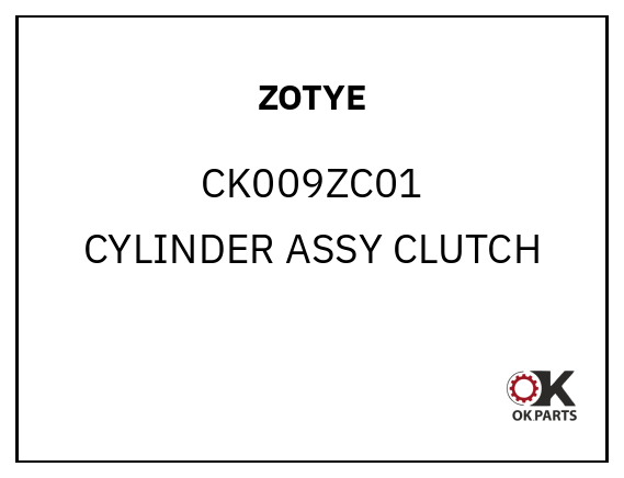 ZOTYE CK009ZC01 CYLINDER ASSY CLUTCH
