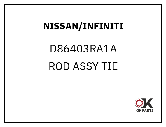 NISSAN/INFINITI D86403RA1A ROD ASSY TIE