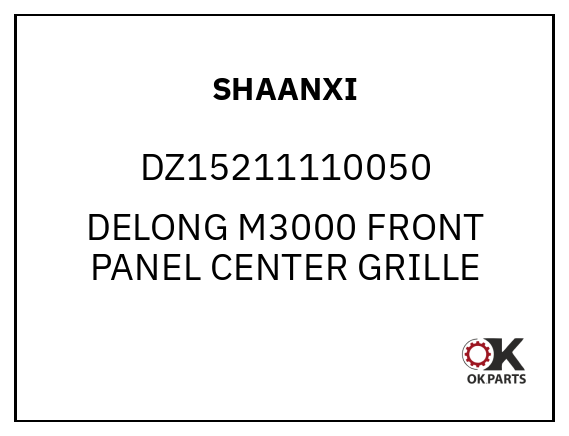 SHAANXI DZ15211110050 DELONG M3000 FRONT PANEL CENTER GRILLE