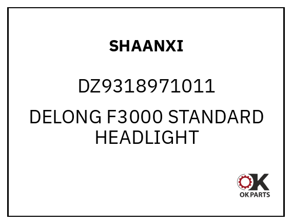 SHAANXI DZ9318971011 DELONG F3000 STANDARD HEADLIGHT