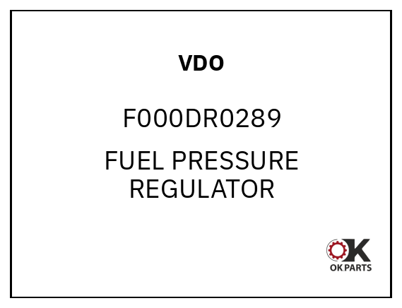 VDO F000DR0289 FUEL PRESSURE REGULATOR