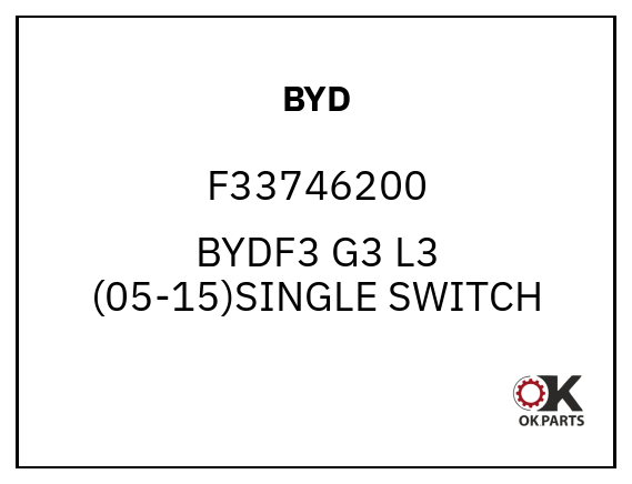 BYD F33746200 BYDF3 G3 L3 (05-15)SINGLE SWITCH