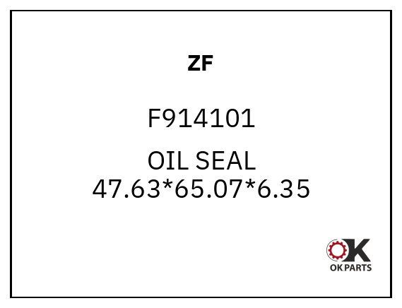 ZF F914101 OIL SEAL 47.63*65.07*6.35