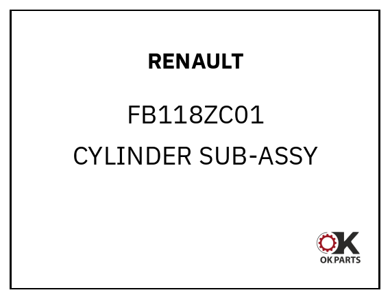 RENAULT FB118ZC01 CYLINDER SUB-ASSY