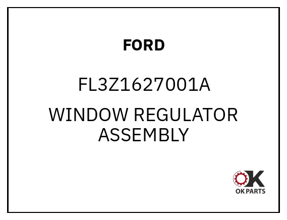 FORD FL3Z1627001A WINDOW REGULATOR ASSEMBLY