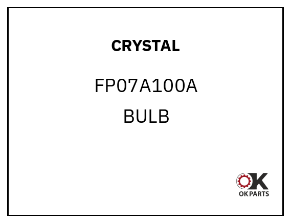 CRYSTAL FP07A100A BULB
