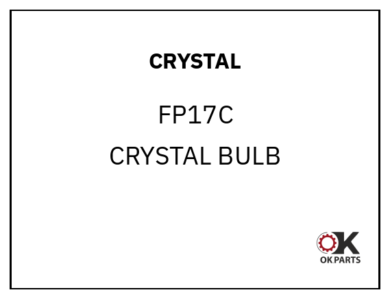 CRYSTAL FP17C CRYSTAL BULB