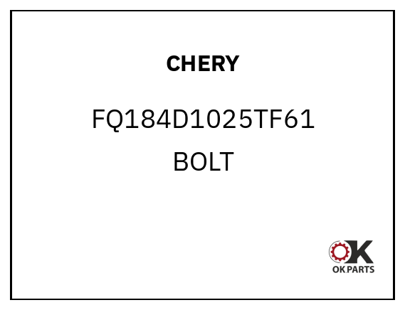 CHERY FQ184D1025TF61 BOLT