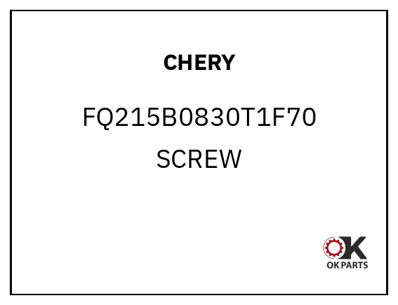 CHERY FQ215B0830T1F70 SCREW