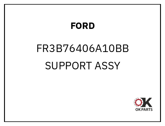 FORD FR3B76406A10BB SUPPORT ASSY