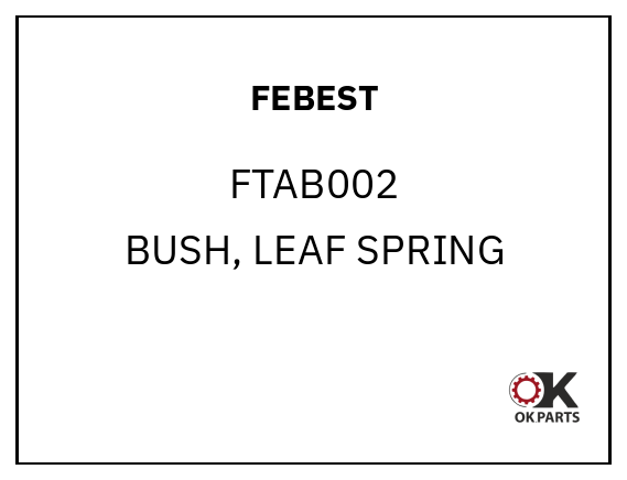 FEBEST FTAB002 BUSH, LEAF SPRING