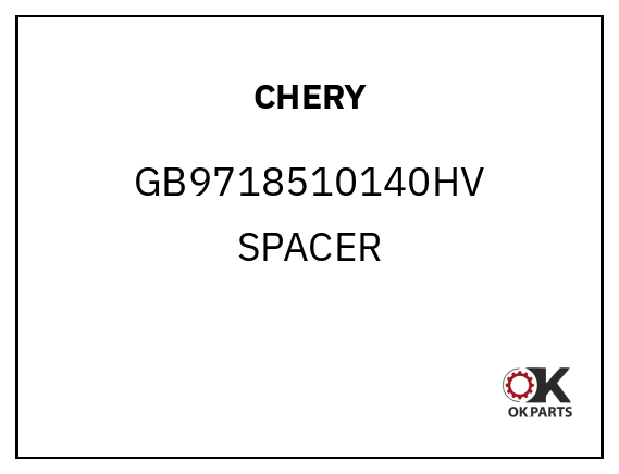 CHERY GB9718510140HV SPACER