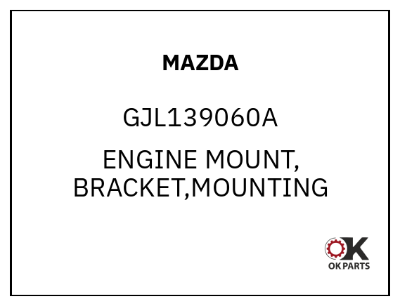 MAZDA GJL139060A ENGINE MOUNT, BRACKET,MOUNTING