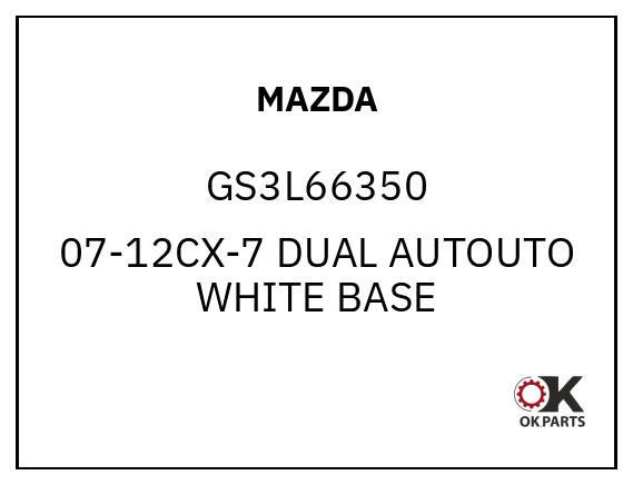 MAZDA GS3L66350 07-12CX-7 DUAL AUTOUTO WHITE BASE