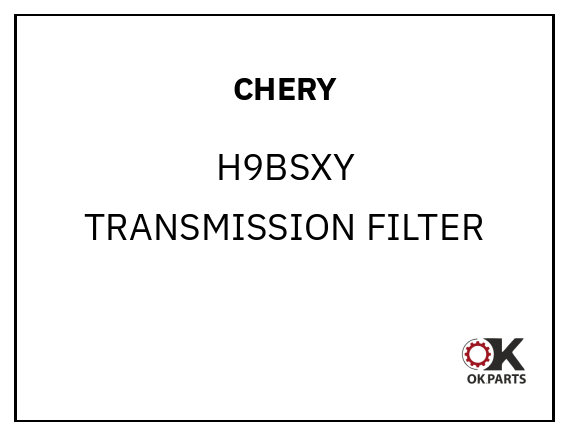CHERY H9BSXY TRANSMISSION FILTER