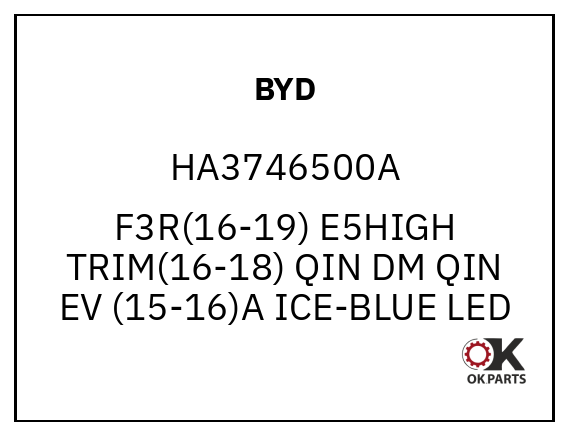 BYD HA3746500A F3R(16-19) E5HIGH TRIM(16-18) QIN DM QIN EV (15-16)A ICE-BLUE LED