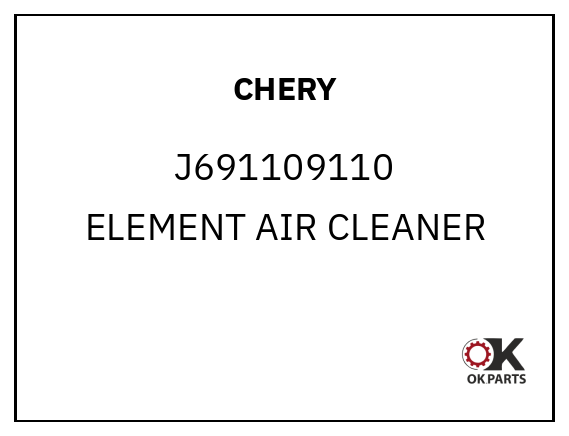 CHERY J691109110 ELEMENT AIR CLEANER