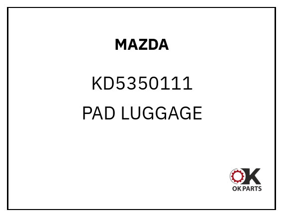 MAZDA KD5350111 PAD LUGGAGE