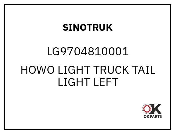 SINOTRUK LG9704810001 HOWO LIGHT TRUCK TAIL LIGHT LEFT