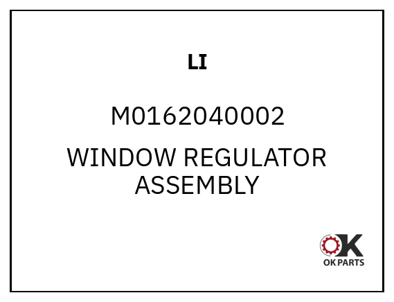 LI M0162040002 WINDOW REGULATOR ASSEMBLY